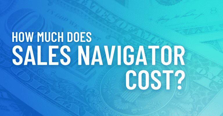 How Much Does Sales Navigator Cost