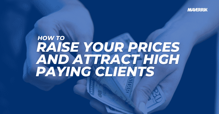 How to Raise Your Prices And Attract High Paying Clients featured image