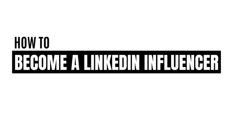 How to Become a LinkedIn Influencer featured image
