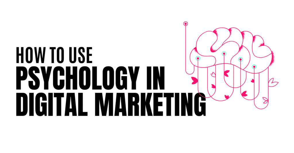How To Use Psychology in Digital Marketing Featured Image