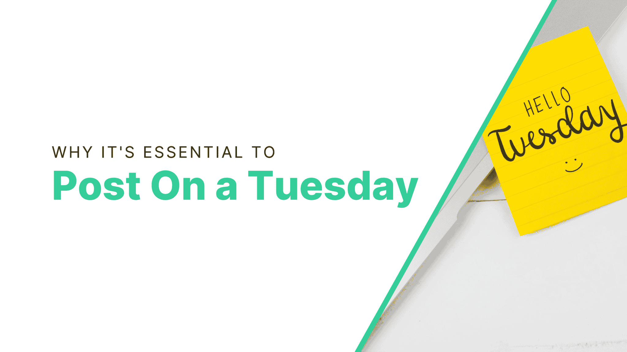 why-it-s-essential-to-post-on-a-tuesday