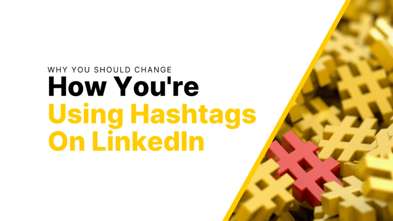 Why You Should Change How You’re Using Hashtags Featured Image