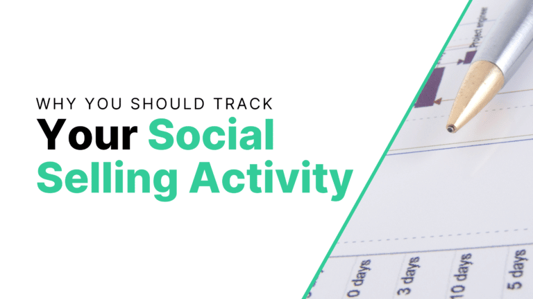 Why you should track your social selling activity featured image