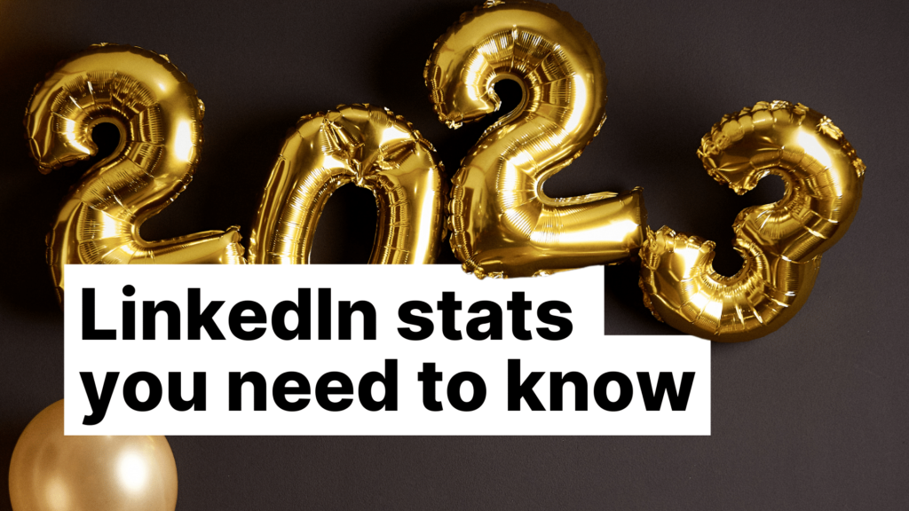 2023 LinkedIn Stats You Need To Know Maverrik