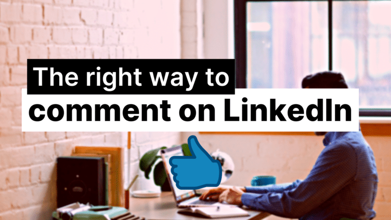 The Right Way To Comment on LinkedIn Featured Image