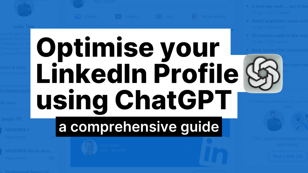 Optimise Your LinkedIn Profile Using ChatGPT Featured Image