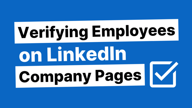 Verifying Employees on LinkedIn Company Pages featured image