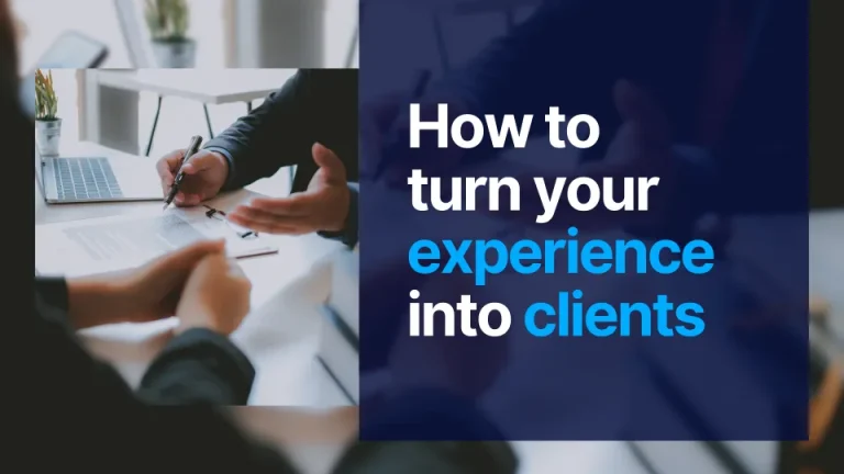 How to turn your experience into clients personal brand