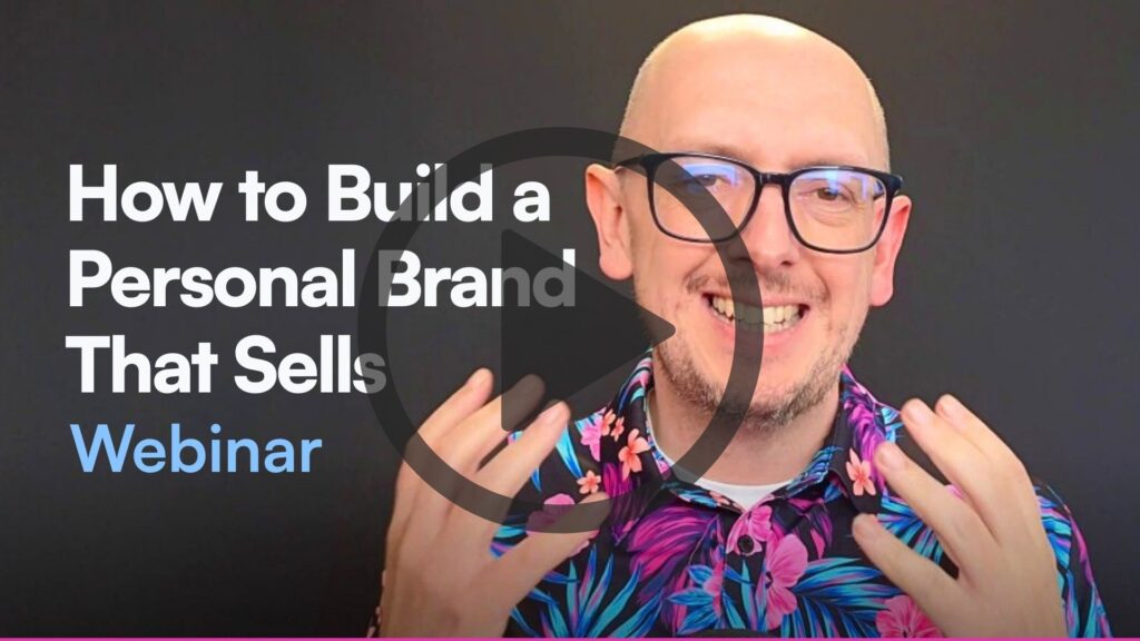 How To Build A Personal Brand That Sells