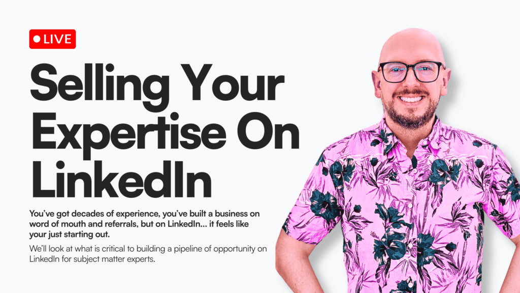 Selling your expertise on LinkedIn