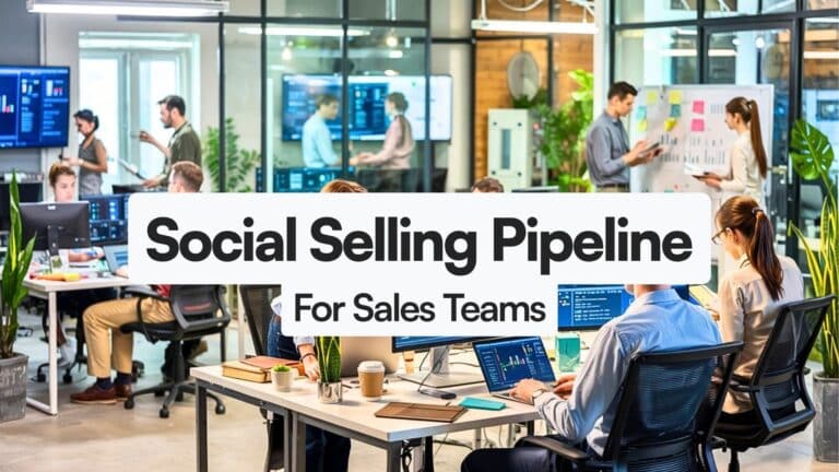 Social Selling Pipeline