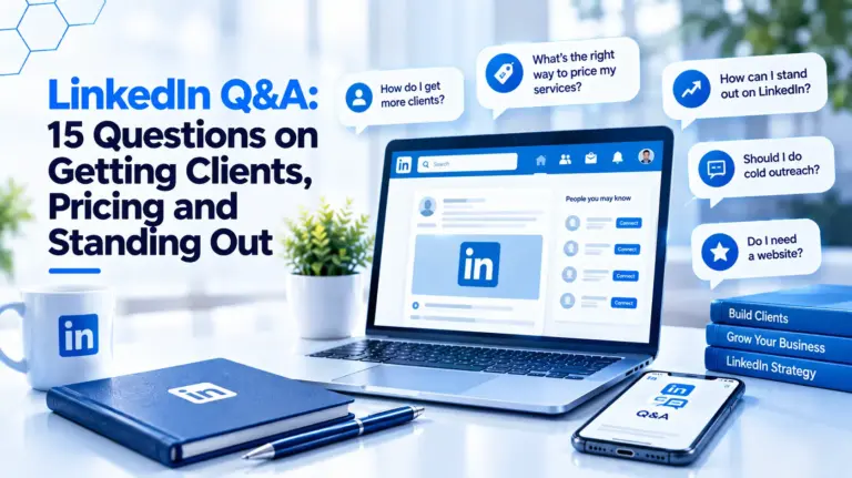Attract Clients on LinkedIn: 15 Q&As on Pricing & Outreach